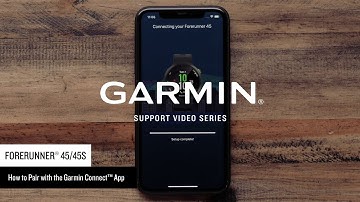 Support: Pairing a Forerunner® 45/45S with the Garmin Connect™ App