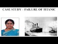 S. Jayashree | Professional Ethics -Case Study -Failure of titanic 2 | SNS Institutions