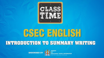 Introduction to Summary Writing - CSEC English  - January 28 2021