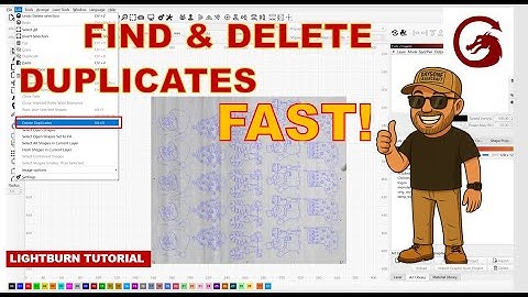 Duplicaten zoeken en verwijderen in LightBurn