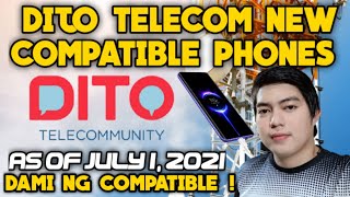 DITO TELECOM NEW COMPATIBLE PHONES AS OF JULY 1, 2021 | DITO TELECOM LATEST UPDATE