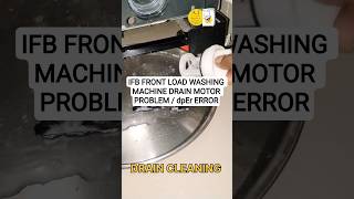 IFB FRONT LOAD WASHING MACHINE DRAIN MOTOR PROBLEM / dpEr ERROR.#ifb #india #repair #service