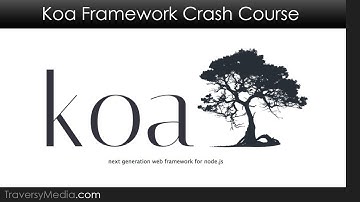 Koa.js Crash Course - Modern & Minimalist Node.js Framework