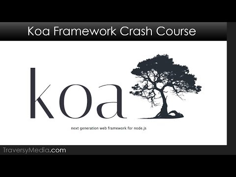 Koa.js Crash Course - Modern & Minimalist Node.js Framework