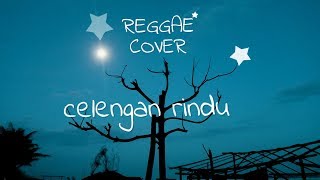 CELENGAN RINDU - fiersa besari REGGAE COVER (vocstudio) #vocmusik