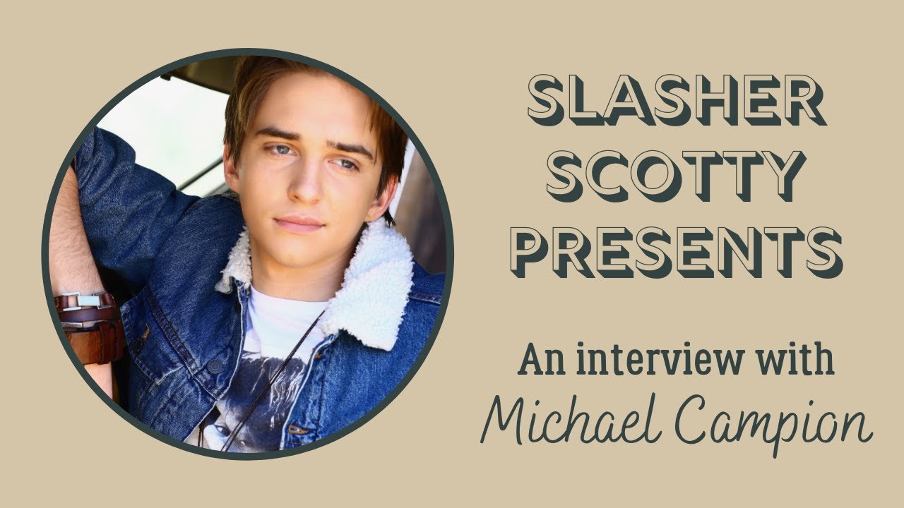 Michael Campion Interview