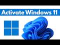 How To Activate Windows 11 | Complete Guide (Step By Step)