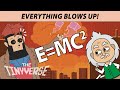 Understanding Mass-Energy Equivalence and the Universe