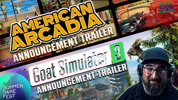 Mista Zombie Reacts|Summer Game Fest 2022|American Arcadia/Goat Simulator 3|Announcement Trailers
