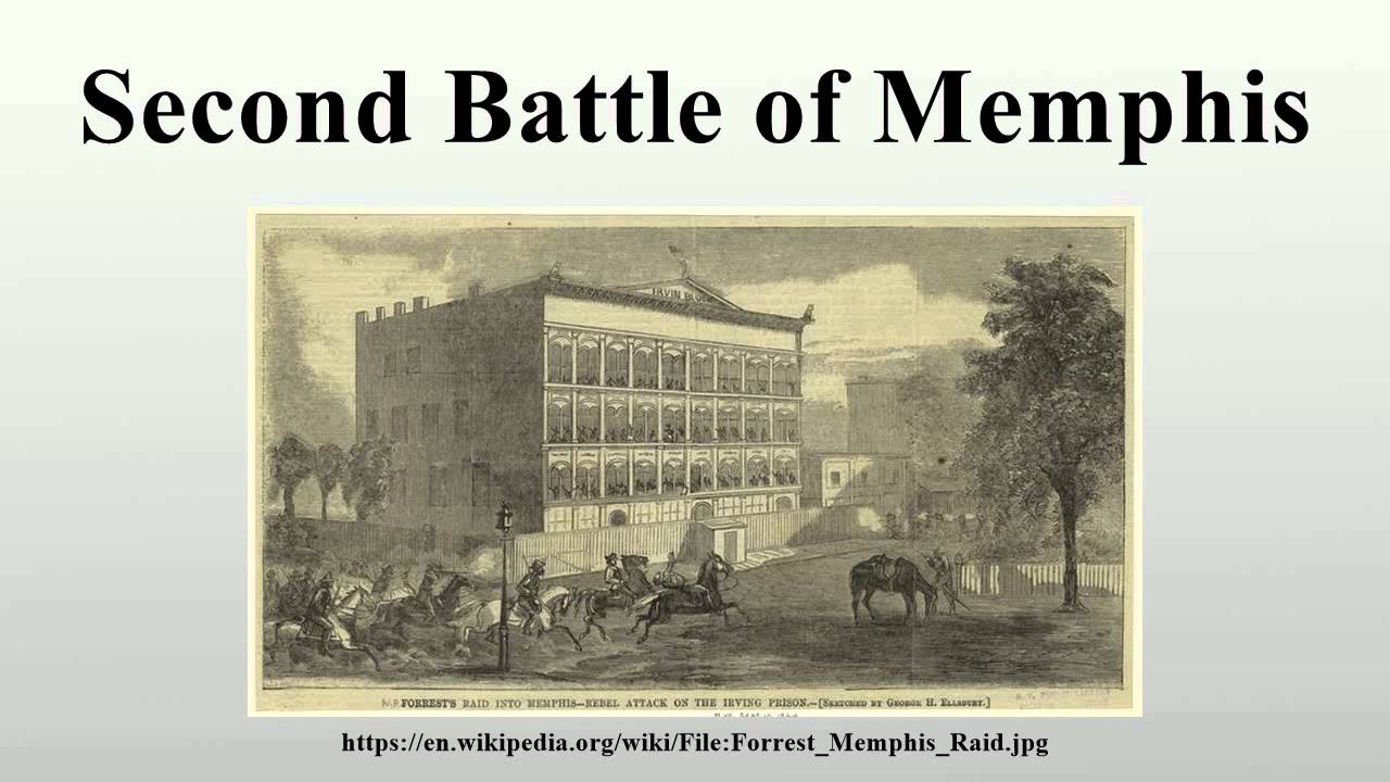 Second Battle of Memphis