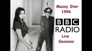Mazzy Star -  live BBC radio 1996 session,4 songs:Halah,Ghost Hwy,Flowers in Dec.,Rhymes of an Hour
