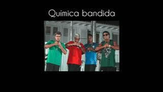 Química bandida - Tropa do bruxo ft' Tz da Coronel, martelin, Bruxo021 (áudio oficial) (LETRA)