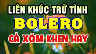 Liên Khúc Song Ca Nhạc Vàng Nhạc Trữ Tình Bolero HAY NHẤT Hiện Nay - Tuyệt Đỉnh Ca Nhạc Trữ Tình