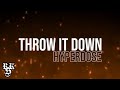 Hyperdose  throw it down lyrics