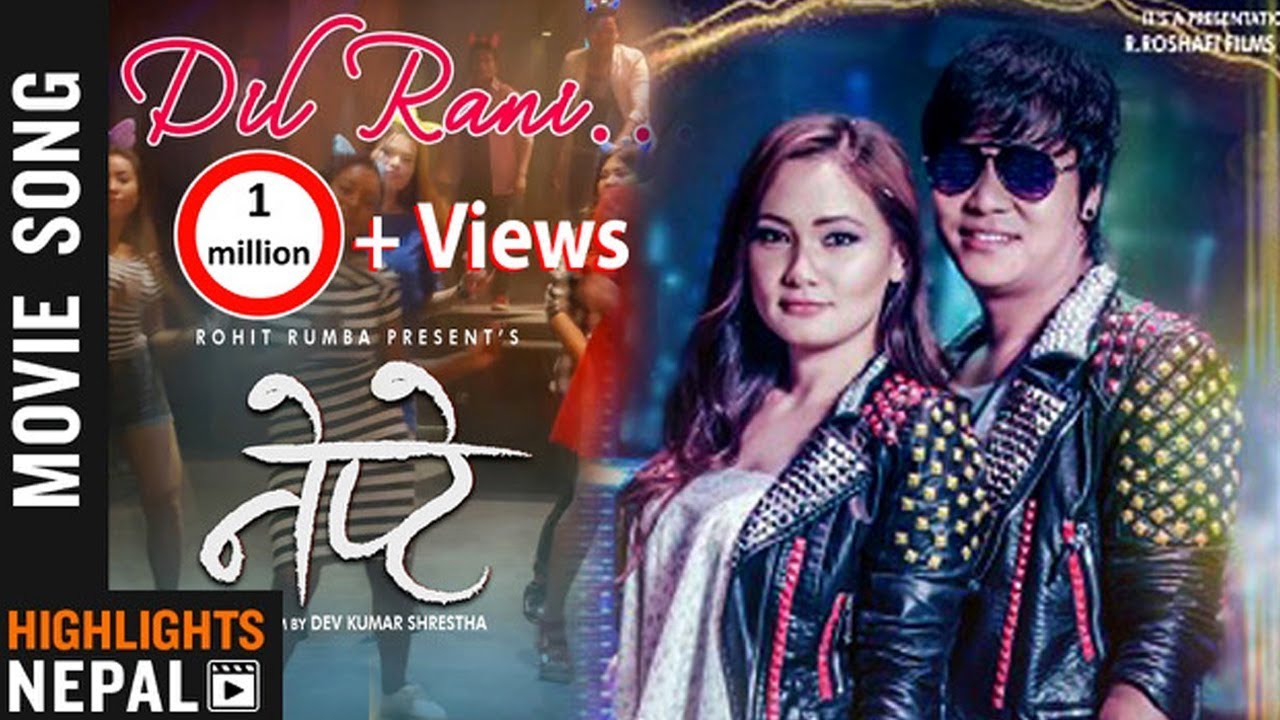 Dil Rani New Nepali Movie NEPTE Song 2018 Ft. Rohit