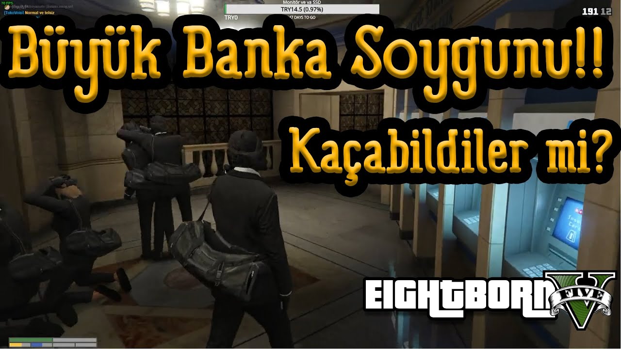 EightbornV Büyük Banka Soygunu!! - Çoşkun ve Ekip Kaçabildi mi?! - Rolback Atılacak mı?!  NecesaryR.
