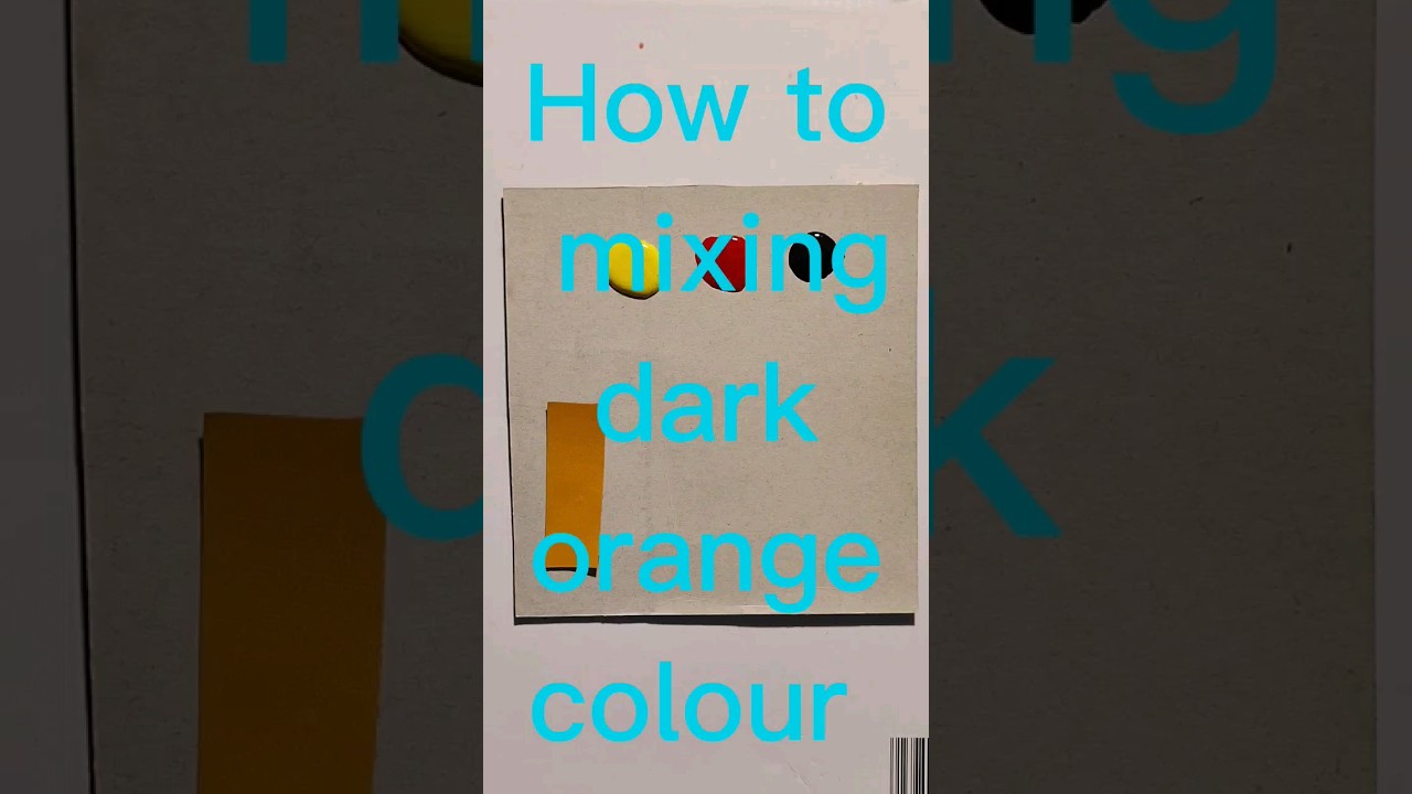 How to mix dark orange colour