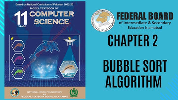 8. Bubble Sort Algorithm | Computational Thinking & Algorithms | Chapter 2