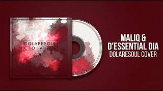 Maliq & D'Essentials - DIA (DOLARESOUL COVER) Feat. Franky on Percusssion