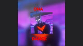 Ona - Dance Speed Up