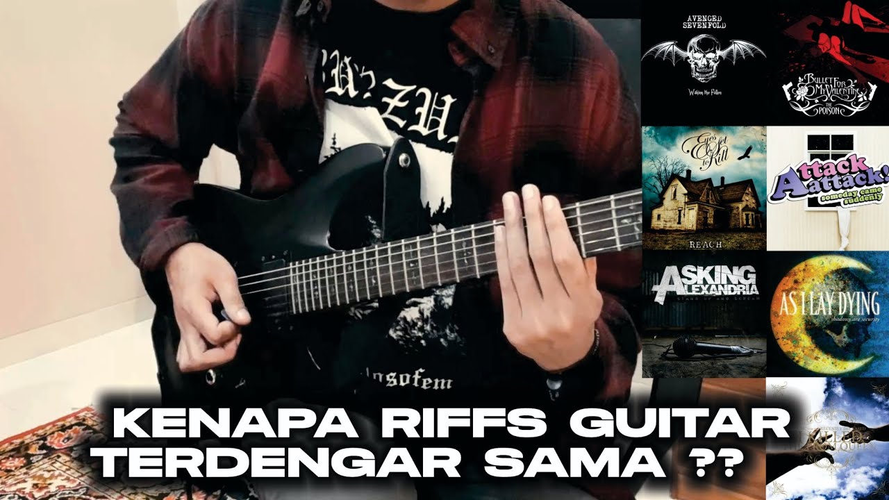 Sama Riffs 10 RIFFS GUITAR YANG TERDENGAR SERUPA TAPI TAK SAMA ‼️A7X MIRIP KILLING ...