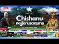 CHISHANU NEJERUSAREMA FRIDAY 10 APRIL 2026 MBUNGO CITY OF PEACE 