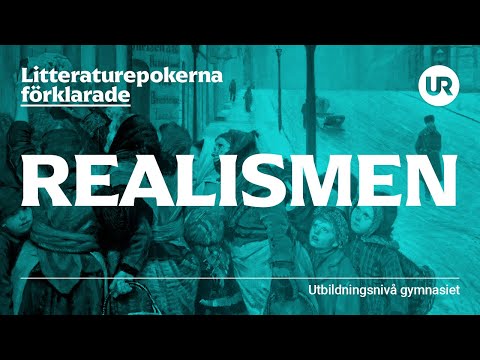 Litteraturepoken realismen förklarad | SVENSKA | Gymnasienivå