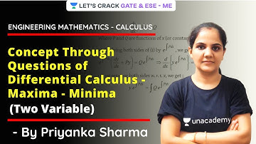 L 10 | Maxima & Minima (Two Variable) | Differential Calculus | Engg. Mathematics | Priyanka Sharma