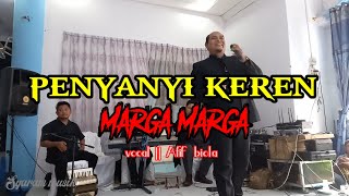 Marga Marga || Bah afif | pakpong deli