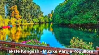 Tekste Kengesh 2022 Vargje Te Reja