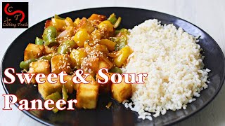 Sweet & Sour Paneer | Indian Cottage Cheese | Healthy & Simple Paneer recipe
