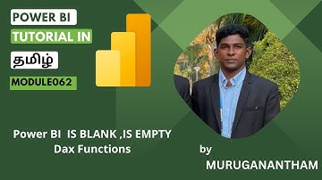 #powerbi tutorial in Tamil Module 062: ISEMPTY & ISBLANK DAX Functions in Power BI in Tamil