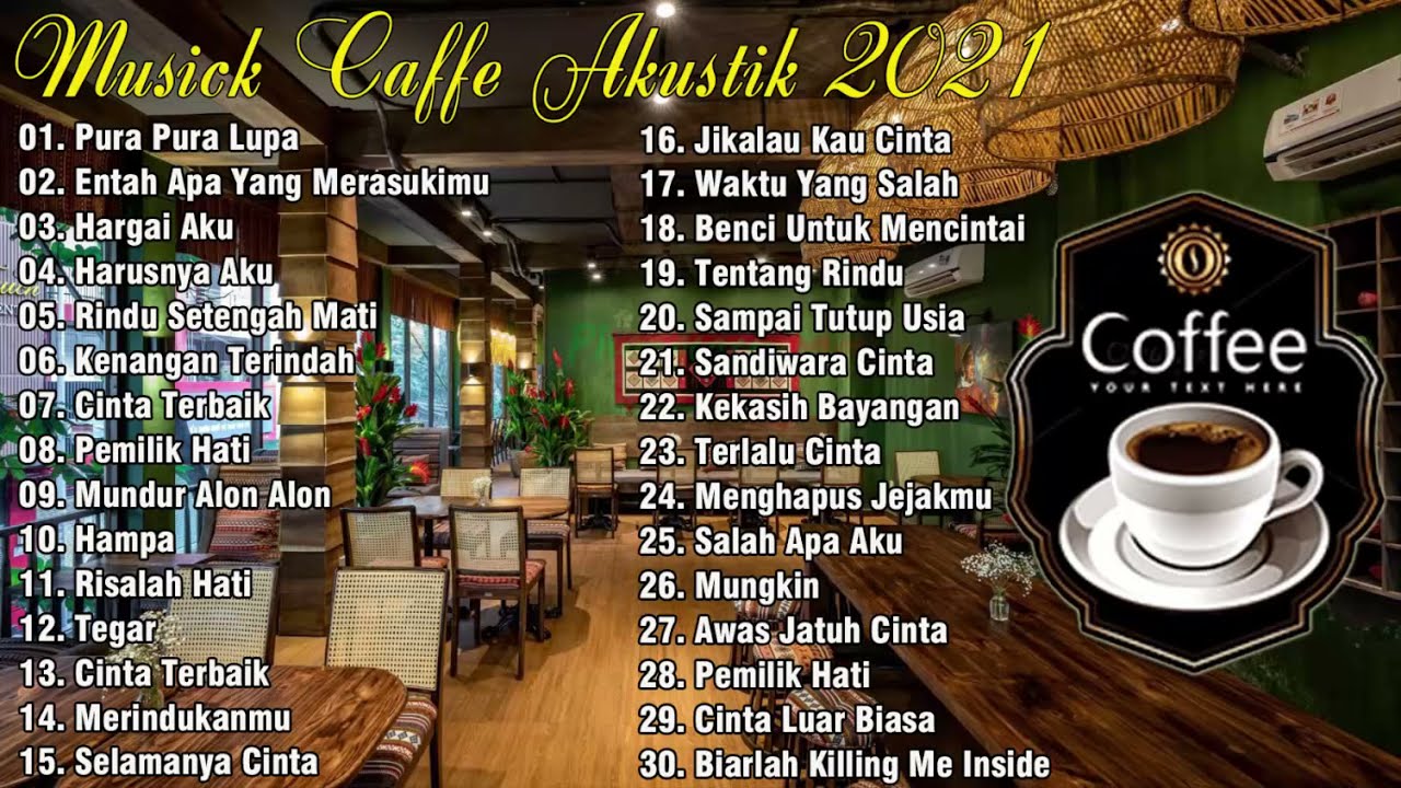 LAGU CAFE AKUSTIK INDO TERBARU Musik Cafe Paling Populer Indonesia