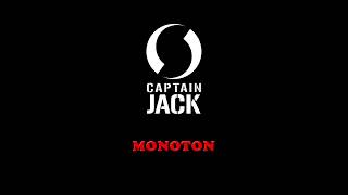 Captain Jack - Monoton