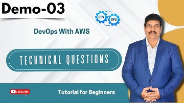 DevOps With AWS Demo 03 | Technical Questions | DevOps Tutorial for Beginners