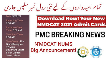 NMDCAT Roll Number Slips Cancelled/Download updated ADMIT CARDS/PMC Latest Official News/NMDCAT 2021