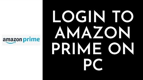 How To Login Amazon Prime Video On PC/Laptop - 2023 (Full Tutorial)