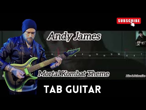 ANDY JAMES MORTAL KOMBAT TAB GUITAR