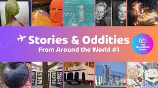 25 Oddities from Around the World (#1)  The Didja Know Show