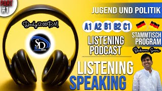 Jugend und Politik  Part 1 | Listening Podcast | Stammtisch Deutsch  A1 A2 B1 B2