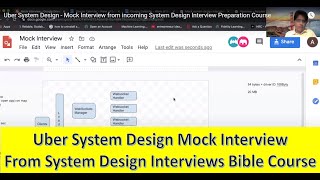 Uber System Design - Mock Interview from The Bible of Distributed Systems Design Interviews Course