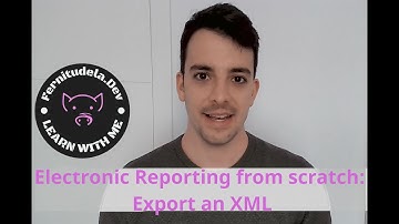 D365FO Electronic Reporting From Scratch Part 2: Exporting XML Document