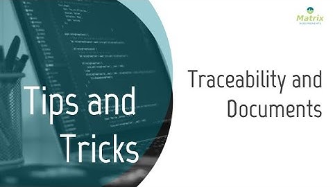 Traceability and Documents