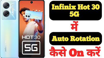 How to enable auto rotation in Infinix Hot 30 5G || Infinix Hot 30 5G me auto rotation kaise on kare