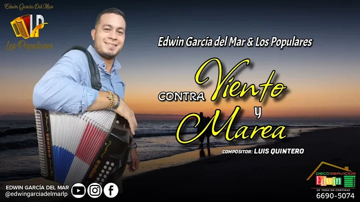 Edwin Garcia Del Mar y Los Populares / Contra Vien...