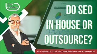 Do SEO In-House or Outsource?