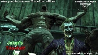 17 Joker's Titanfall! Batman Arkham Asylum Walkthrough Hard Difficulty PC Max Settings 1080p HD