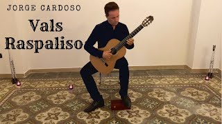 Vals Raspaliso - Jorge Cardoso