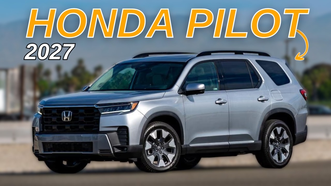 2027 Honda Pilot Review: Power, Space, and Real Capability - YouTube