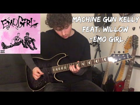 Emo Girl - Machine Gun Kelly Feat. Willow (Guitar Cover With Tabs In Description)